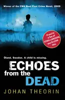 Echos der Toten - Oland-Quartett Reihe 1 - Echoes from the Dead - Oland Quartet series 1