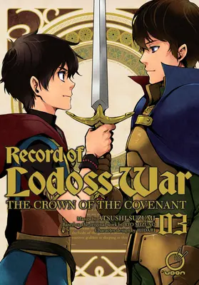 Chronik des Lodoss-Krieges: Die Krone des Bundes Band 3 - Record of Lodoss War: The Crown of the Covenant Volume 3