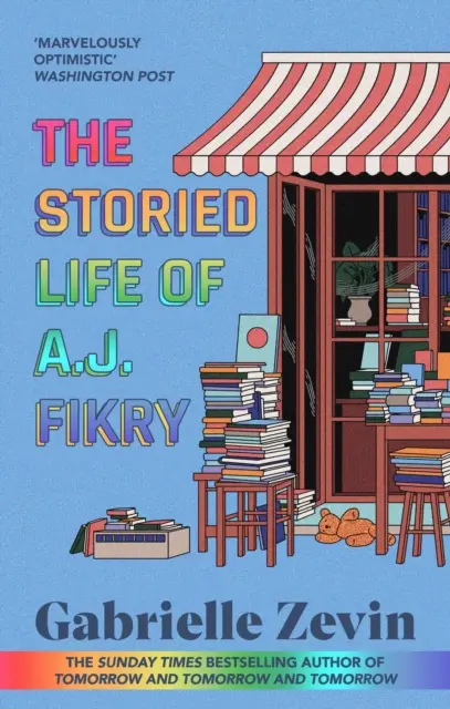 Storied Life of A.J. Fikry - von der Sunday Times-Bestsellerautorin von Tomorrow & Tomorrow & Tomorrow - Storied Life of A.J. Fikry - by the Sunday Times bestselling author of Tomorrow & Tomorrow & Tomorrow