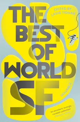 Das Beste aus der Welt der SF Band 3: Band 3 - The Best of World SF Vol 3: Volume 3