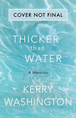 Dicker als Wasser: Ein Memoir - Thicker Than Water: A Memoir