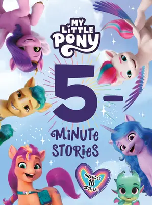 Mein kleines Pony: 5-Minuten-Geschichten - My Little Pony: 5-Minute Stories