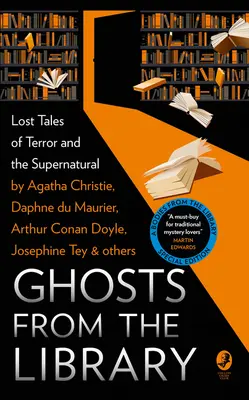 Geister aus der Bibliothek: Verlorene Geschichten des Schreckens und des Übernatürlichen - Ghosts from the Library: Lost Tales of Terror and the Supernatural