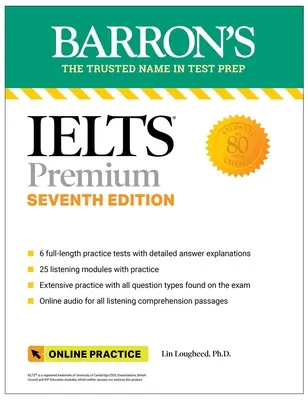 Ielts Premium: 6 Übungstests + Umfassende Wiederholung + Online Audio, Siebte Ausgabe - Ielts Premium: 6 Practice Tests + Comprehensive Review + Online Audio, Seventh Edition