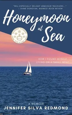 Flitterwochen auf See: Eine Erinnerung - Honeymoon at Sea: A Memoir