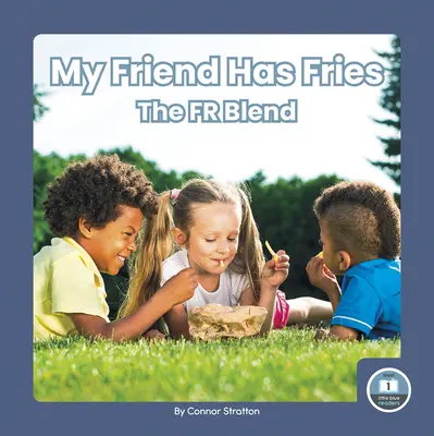 Mein Freund hat Pommes: Die Fr-Mischung - My Friend Has Fries: The Fr Blend