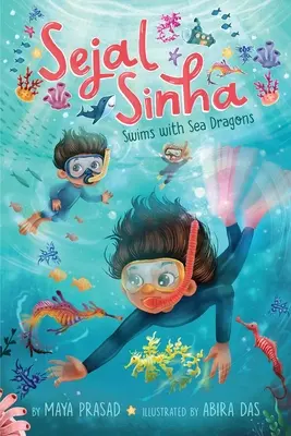 Sejal Sinha schwimmt mit Seedrachen - Sejal Sinha Swims with Sea Dragons