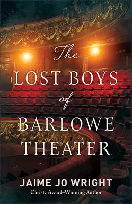 Die verlorenen Jungs vom Barlowe-Theater - The Lost Boys of Barlowe Theater