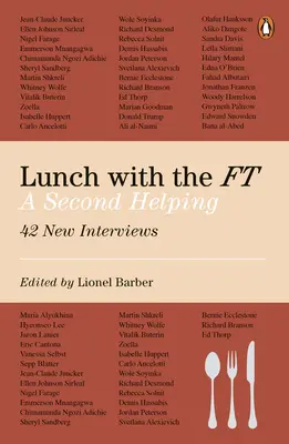 Mittagessen mit dem FT: Eine zweite Portion - Lunch with the FT: A Second Helping