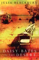 Daisy Bates in der Wüste - Daisy Bates in the Desert