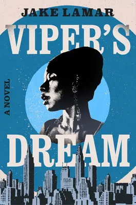 Vipers Traum - Viper's Dream