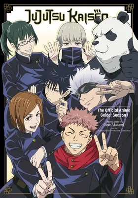 Jujutsu Kaisen: Der offizielle Anime-Guide: Staffel 1 - Jujutsu Kaisen: The Official Anime Guide: Season 1