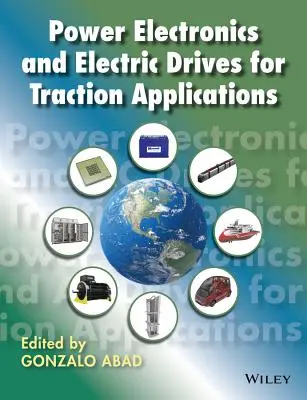 Leistungselektronik und elektrische Antriebe für Traktionsanwendungen - Power Electronics and Electric Drives for Traction Applications