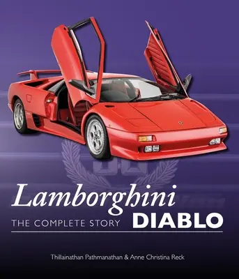 Lamborghini Diablo: Die komplette Geschichte - Lamborghini Diablo: The Complete Story