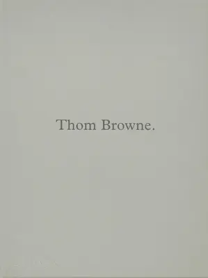 Thom Browne.