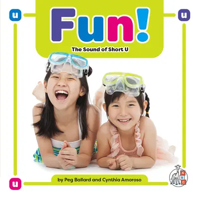 Spaß! Der Klang des kurzen U - Fun!: The Sound of Short U