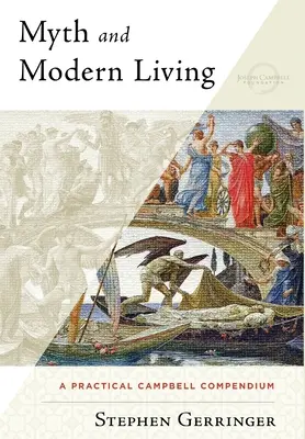 Mythos und modernes Leben - Myth and Modern Living