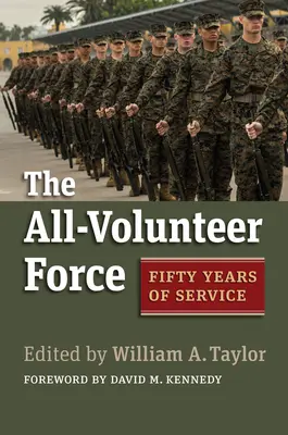 Die All-Volunteer Force: Fünfzig Jahre Dienst - The All-Volunteer Force: Fifty Years of Service