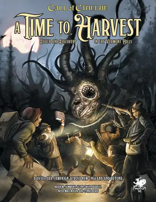 Eine Zeit zum Ernten: Eine anfängerfreundliche Kampagne für Call of Cthulhu - A Time to Harvest: A Beginner Friendly Campaign for Call of Cthulhu