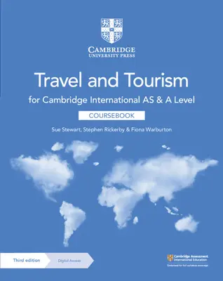 Cambridge International AS and A Level Travel and Tourism Coursebook mit digitalem Zugang (2 Jahre) - Cambridge International AS and A Level Travel and Tourism Coursebook with Digital Access (2 Years)