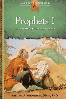 Propheten I: Jesaja, Jeremia, Klagelieder, Baruch - Prophets I: Isaiah, Jeremiah, Lamentations, Baruch