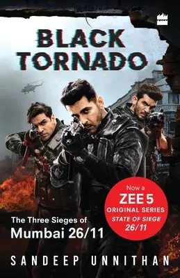 Schwarzer Tornado: Die drei Belagerungen von Mumbai am 26/11 (Web-Serie) - Black Tornado: The Three Sieges of Mumbai 26/11 (Web series tie-in)