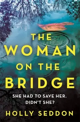 Die Frau auf der Brücke - The Woman on the Bridge