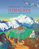 Himalaya - Die Wunder der Berge, die den Himmel berühren - Himalaya - The wonders of the mountains that touch the sky