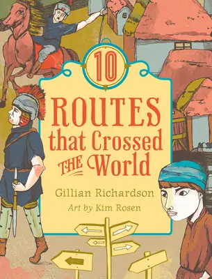 10 Wege, die durch die Welt führten - 10 Routes That Crossed the World