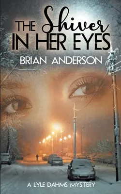 Der Schauer in ihren Augen - The Shiver in Her Eyes