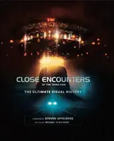Unheimliche Begegnungen der dritten Art - die ultimative visuelle Geschichte - Close Encounters of the Third Kind the Ultimate Visual History