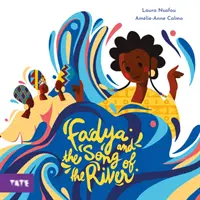 Fadya und das Lied vom Fluss - Fadya and the Song of the River