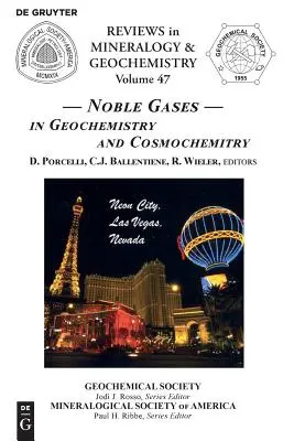 Edelgase: In Geochemie und Kosmochemie - Noble Gases: In Geochemistry and Cosmochemistry