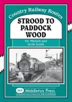 Strood nach Paddock Wood - Strood to Paddock Wood