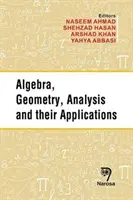 Algebra, Geometrie, Analysis und ihre Anwendungen - Algebra, Geometry, Analysis and Their Applications