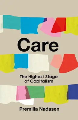 Pflege: Die höchste Stufe des Kapitalismus - Care: The Highest Stage of Capitalism