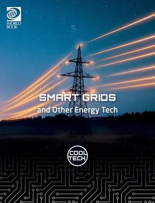 Cool Tech 2: Intelligente Stromnetze und andere Energietechnik - Cool Tech 2: Smart Grids and Other Energy Tech