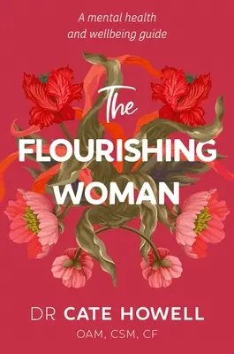 Die blühende Frau - The Flourishing Woman