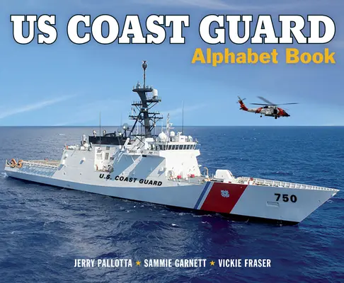 Alphabetisches Buch der US-Küstenwache - Us Coast Guard Alphabet Book