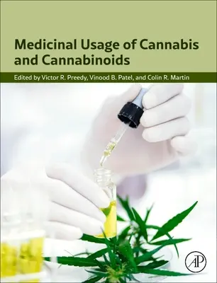 Medizinische Verwendung von Cannabis und Cannabinoiden - Medicinal Usage of Cannabis and Cannabinoids
