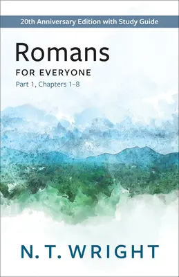 Römer für jedermann, Teil 1 - Romans for Everyone, Part 1