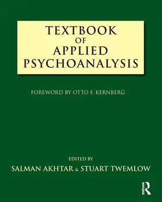 Lehrbuch der angewandten Psychoanalyse - Textbook of Applied Psychoanalysis