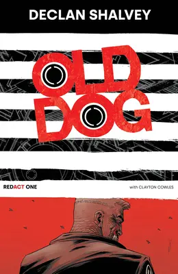 Alter Hund, Redact One - Old Dog, Redact One