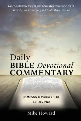 Täglicher Bibelkommentar zur Andacht - Daily Bible Devotional Commentary