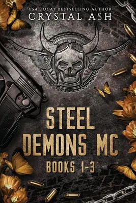 Steel Demons MC: Bücher 1-3 - Steel Demons MC: Books 1-3