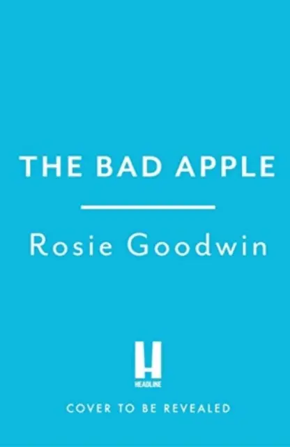 Bad Apple - Eine kraftvolle Geschichte über das Überleben und die Liebe trotz aller Widrigkeiten - Bad Apple - A powerful saga of surviving and loving against the odds