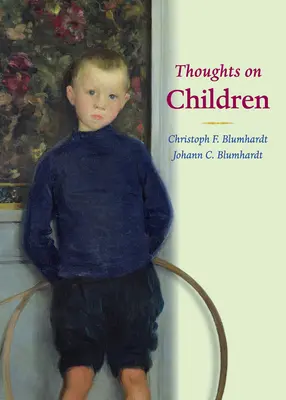 Gedanken über Kinder - Thoughts on Children