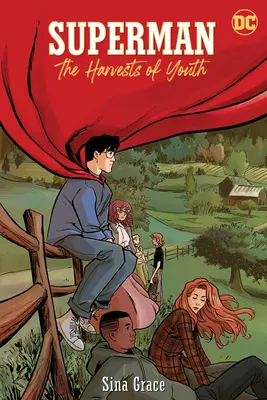 Superman: Die Ernten der Jugend - Superman: The Harvests of Youth