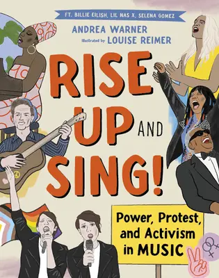 Erhebt euch und singt! Macht, Protest und Aktivismus in der Musik - Rise Up and Sing!: Power, Protest, and Activism in Music