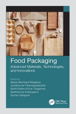 Lebensmittelverpackungen: Moderne Materialien, Technologien und Innovationen - Food Packaging: Advanced Materials, Technologies, and Innovations